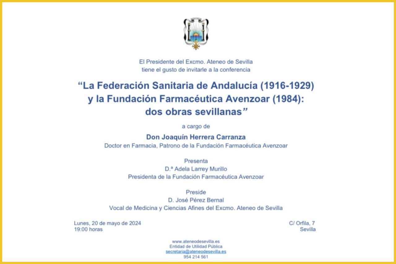 La Federación Sanitaria de Andalucía (1916-1929) y la Fundación Farmacéutica Avenzoar (1984): dos obras sevillanas